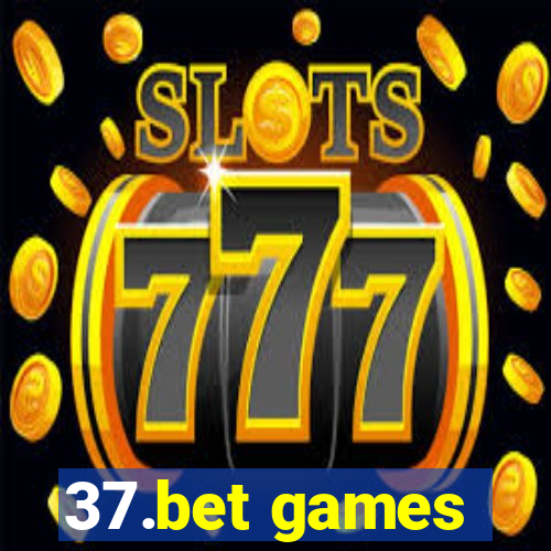 37.bet games